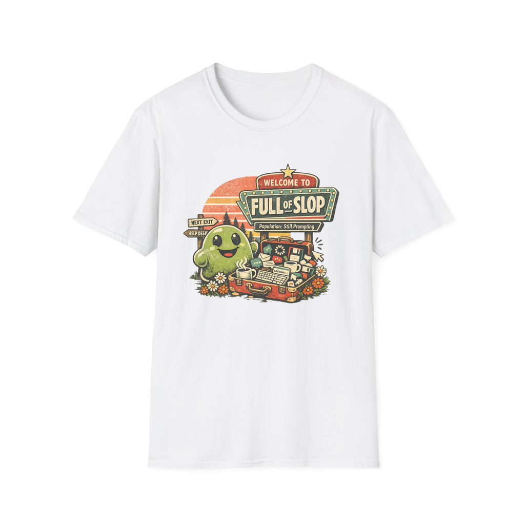 Welcome to Full of Slop Graphic T-Shirt