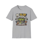 No Slop Given Graphic T-Shirt