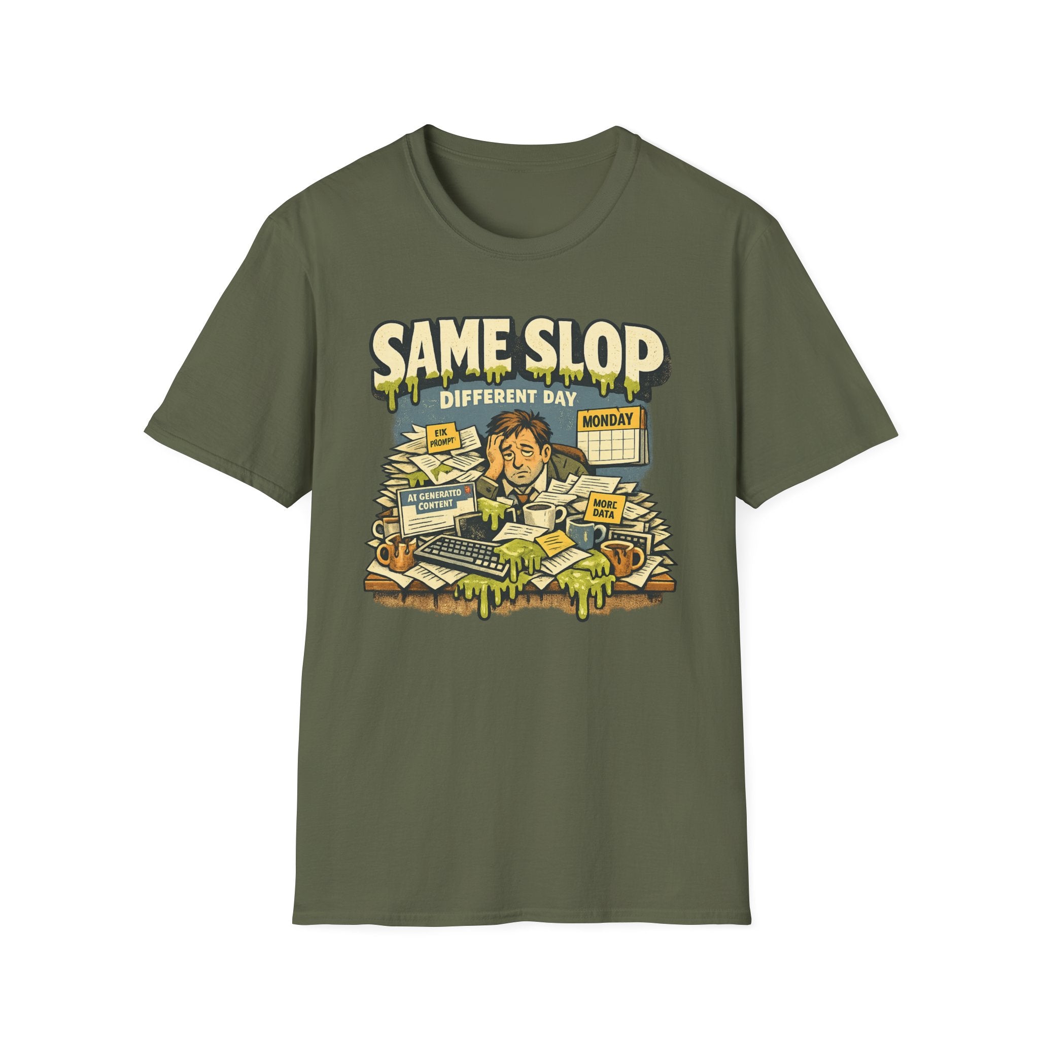 Same Slop Different Day Graphic T-Shirt