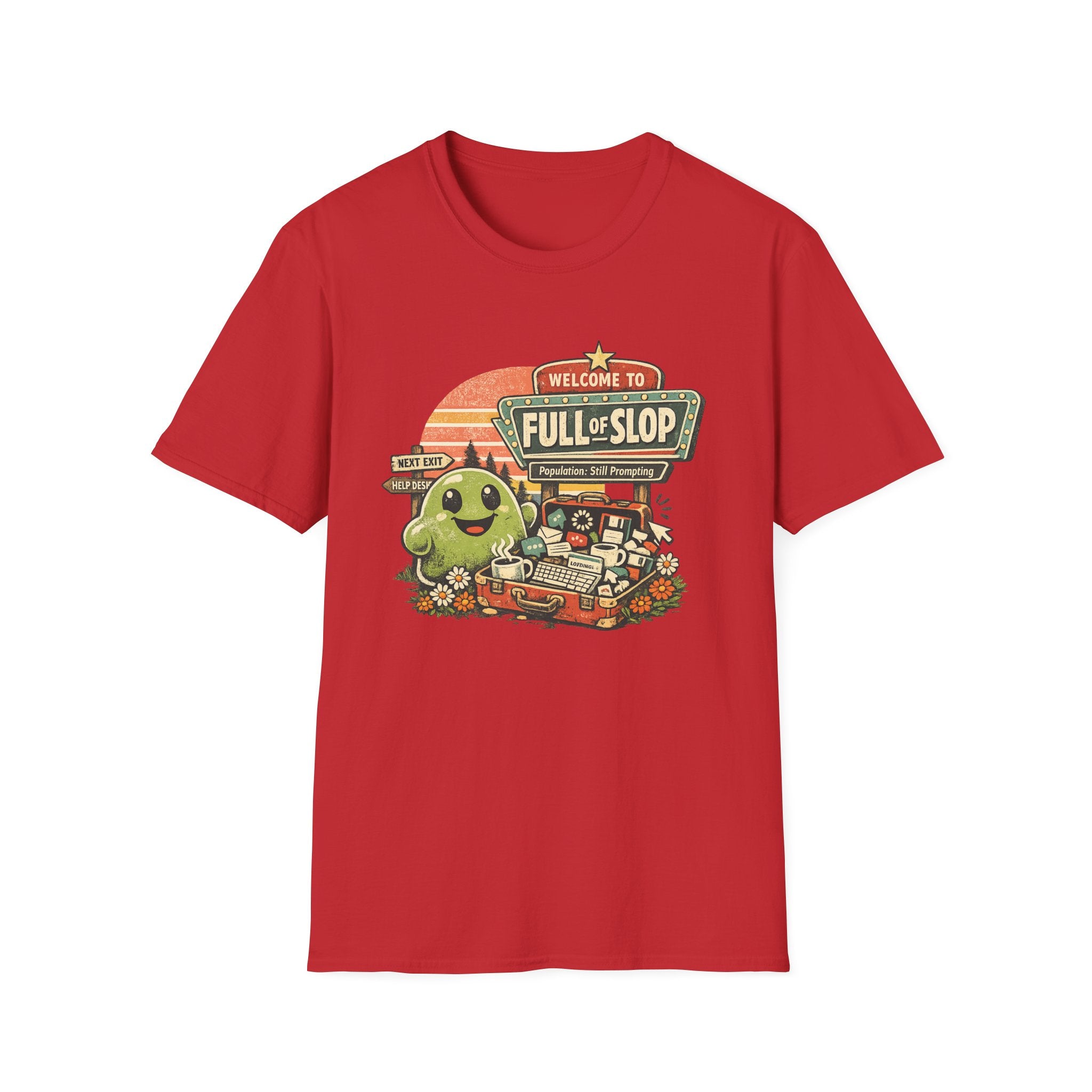 Welcome to Full of Slop Graphic T-Shirt