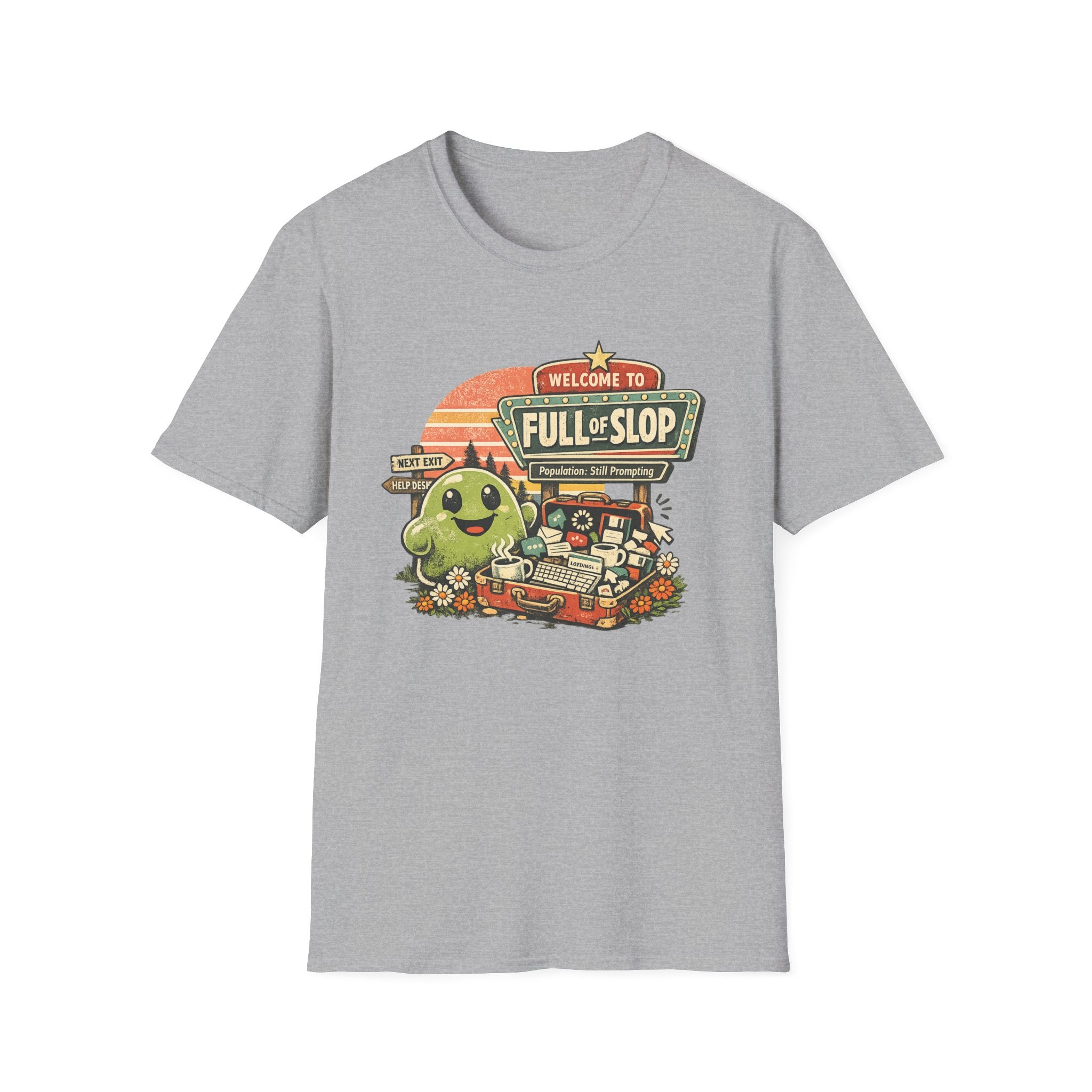 Welcome to Full of Slop Graphic T-Shirt