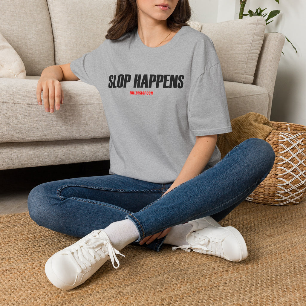 Slop Happens T-Shirt