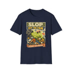 Slop Hit The Fan Graphic T-Shirt